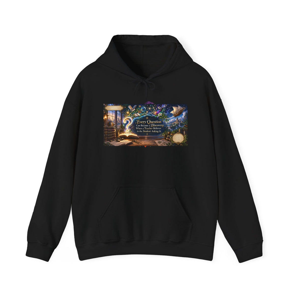 Questions Become Discoveries Teacher Hoodie | Mythikal Sundries™